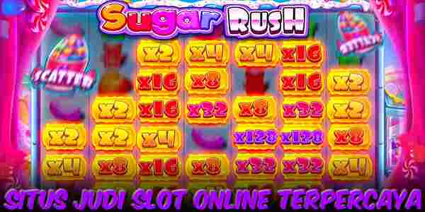 Situs Agen Judi Slot Online Terpercaya dan Gacor 2023 Sugar Rush