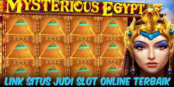 Situs Judi Slot Online Gacor Terbaik dan Terpercaya Pragmatic 2023 Mysterious Egypt